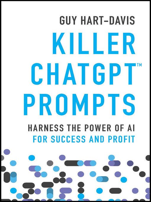 Title details for Killer ChatGPT Prompts by Guy Hart-Davis - Available